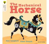 Oxford Reading Tree Traditional Tales: Level 7: The Mechanical Horse