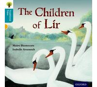 Oxford Reading Tree Traditional Tales: Level 9: The Children of Lir