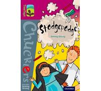 Oxford Reading Tree TreeTops Chucklers: Level 10: Stodgepodge!
