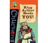 Oxford Reading Tree TreeTops Chucklers - Level 13: King Arthur Needs You!