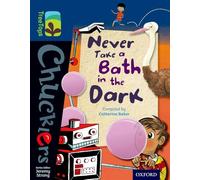 Oxford Reading Tree TreeTops Chucklers: Level 14: Never Take a Bath in the Dark