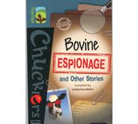 Oxford Reading Tree TreeTops Chucklers: Level 19: Bovine Espionage and Other Stories