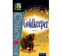 Oxford Reading Tree TreeTops Chucklers: Level 20: Goldkeeper