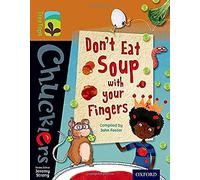Oxford Reading Tree TreeTops Chucklers: Level 8: Don't Eat Soup with your Fingers