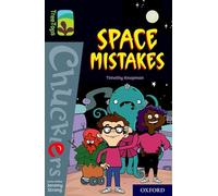 Oxford Reading Tree TreeTops Chucklers: Oxford Level 20: Space Mistakes