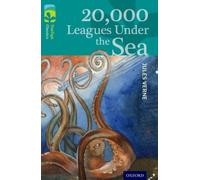 Oxford Reading Tree TreeTops Classics: Level 16: 20,000 Leagues Under The Sea: (Oxford Reading Tree TreeTops Classics)