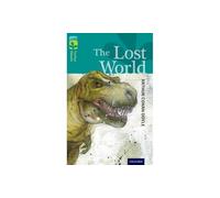 Oxford Reading Tree TreeTops Classics: Level 16: The Lost World