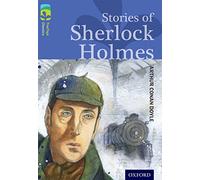 Oxford Reading Tree TreeTops Classics: Level 17: Stories Of Sherlock Holmes