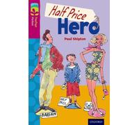Oxford Reading Tree TreeTops Fiction: Level 10 More Pack B: Half Price Hero