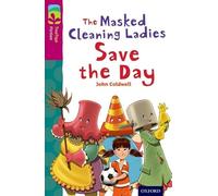 Oxford Reading Tree TreeTops Fiction: Level 10: The Masked Cleaning Ladies Save the Day