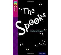 [(Oxford Reading Tree TreeTops Fiction: Level 10: The Spooks)] [By (author) Michaela Morgan ] published on (January, 2014)