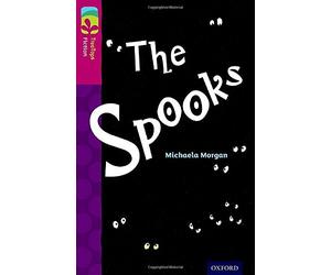 [(Oxford Reading Tree TreeTops Fiction: Level 10: The Spooks)] [By (author) Michaela Morgan ] published on (January, 2014)