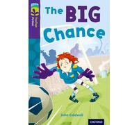 Oxford Reading Tree TreeTops Fiction: Level 11 More Pack A: The Big Chance