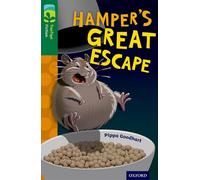 Oxford Reading Tree TreeTops Fiction: Level 12: Hamper's Great Escape