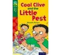 Oxford Reading Tree TreeTops Fiction: Level 12 More Pack A: Cool Clive and the Little Pest