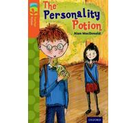 Oxford Reading Tree TreeTops Fiction: Level 13: The Personality Potion