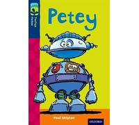 Oxford Reading Tree TreeTops Fiction: Level 14: Petey