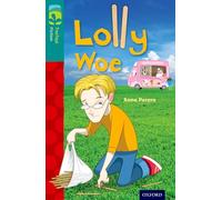 Oxford Reading Tree TreeTops Fiction – Level 16: More Pack A – Lolly Woe