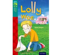 Oxford Reading Tree TreeTops Fiction: Level 16 More Pack A: Lolly Woe
