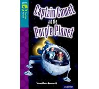 Oxford Reading Tree TreeTops Fiction: Level 9: Captain Comet and the Purple Planet