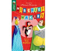 Oxford Reading Tree TreeTops Greatest Stories: Oxford Level 12: Mischief Makers