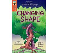 Oxford Reading Tree TreeTops Greatest Stories: Oxford Level 13: Changing Shape by Gillian Cross (2016-05-12)