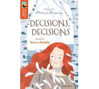 Oxford Reading Tree TreeTops Greatest Stories: Oxford Level 13: Decisions, Decisions