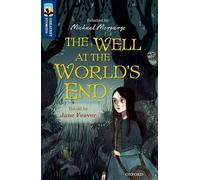 Oxford Reading Tree TreeTops Greatest Stories: Oxford Level 14: The Well at the World's End