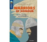 Oxford Reading Tree TreeTops Greatest Stories: Oxford Level 14: Warriors of Honour