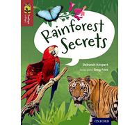 Oxford Reading Tree – TreeTops inFact: Level 15 – Rainforest Secrets – Oxford University Press