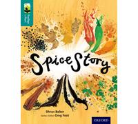 Oxford Reading Tree TreeTops inFact: Level 16: Spice Story