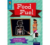 Oxford Reading Tree TreeTops inFact: Level 9: Food Fuel