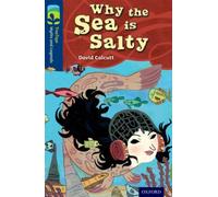 Oxford Reading Tree TreeTops Myths and Legends: Level 14: Why The Sea Is Salty