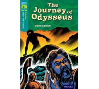 Oxford Reading Tree TreeTops Myths and Legends: Level 16: The Journey Of Odysseus