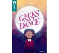 Oxford Reading Tree TreeTops Reflect: Oxford Level 16: Geeks Can't Dance