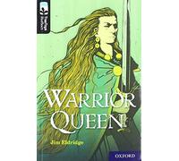 Oxford Reading Tree TreeTops Reflect: Oxford Level 20: Warrior Queen