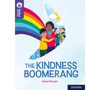 TreeTops Reflect — Oxford Reading Level 11: The Kindness Boomerang — Oxford University Press