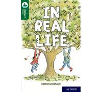 Oxford Reading Tree TreeTops Reflect: Oxford Reading Level 12: In Real Life