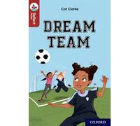 Oxford Reading Tree TreeTops Reflect: Oxford Reading Level 15: Dream Team