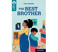 Oxford Reading Tree TreeTops Reflect: Oxford Reading Level 9: The Best Brother