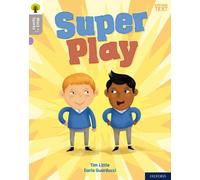 Oxford Reading Tree Word Sparks: Level 1: Super Play