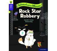 Oxford Reading Tree Word Sparks: Level 11: Rock Star Robbery