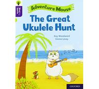 Oxford Reading Tree Word Sparks: Level 11: The Great Ukulele Hunt