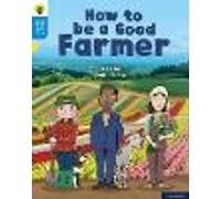 Oxford Reading Tree Word Sparks: Level 3: How to be a Good Farmer