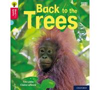 Oxford Reading Tree Word Sparks: Level 4: Back to the Trees