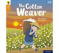 Oxford Reading Tree Word Sparks: Level 6: The Cotton Weaver
