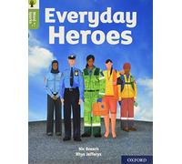 Oxford Reading Tree Word Sparks: Level 7: Everyday Heroes