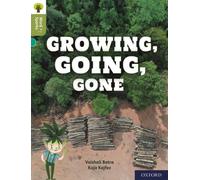 Oxford Reading Tree Word Sparks: Level 7: Growing, Going, Gone