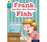Oxford Reading Tree Word Sparks: Level 9: Frank the Not-So-Boring Fish