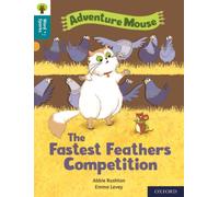 Oxford Reading Tree Word Sparks: Level 9: The Fastest Feathers Competition